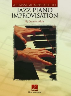 A Classical Approach to Jazz Piano, book 2, by Dominic Alldis